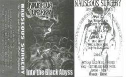 Nauseous Surgery : Into The Black Abyss